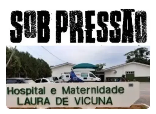 O Blefe da Compra do Hospital Laura de Vicunã: Contradições, Impasse e População Prejudicada