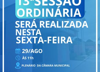 Sessão legislativa: pauta recheada de matérias relevantes
